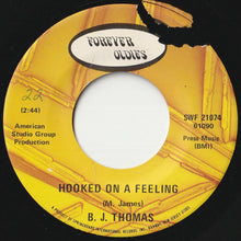 画像をギャラリービューアに読み込む, B.J. Thomas - Hooked On A Feeling / It's Only Love (7 inch Record / Used)