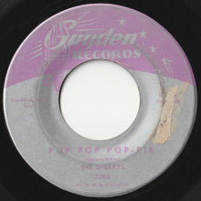 Load image into Gallery viewer, Sherrys - Pop Pop Pop-Pie / Your Hand In Mine (7 inch Record / Used)