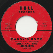 Load image into Gallery viewer, Shep & The Limelites - Daddy's Home / This I Know (7 inch Record / Used)