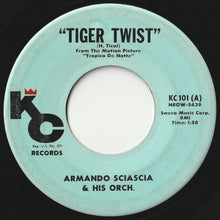 画像をギャラリービューアに読み込む, Armando Sciascia Orchestra - Tiger Twist / Bi-A-Bi Chuca (7 inch Record / Used)