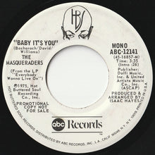 Load image into Gallery viewer, Masqueraders - Baby It's You (Mono) / (Stereo) (7 inch Record / Used)