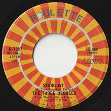 Load image into Gallery viewer, Three Degrees - You're The One / Stardust (7 inch Record / Used)