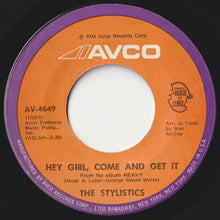 画像をギャラリービューアに読み込む, Stylistics - Hey Girl, Come And Get It / Star On A TV Show (7 inch Record / Used)