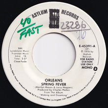 Load image into Gallery viewer, Orleans - Spring Fever (Mono) / (Stereo) (7 inch Record / Used)