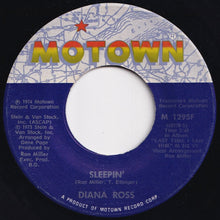 Load image into Gallery viewer, Diana Ross - Sleepin' / You (7 inch Record / Used)