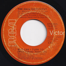 Load image into Gallery viewer, Main Ingredient - Everybody Plays The Fool / Who Can I Turn To (When Nobody Needs Me) (7 inch Record / Used)