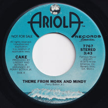 Load image into Gallery viewer, Cake - Theme From Mork And Mindy (Mono) / (Stereo) (7 inch Record / Used)