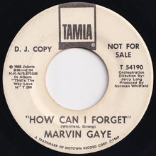 画像をギャラリービューアに読み込む, Marvin Gaye - How Can I Forget / How Can I Forget (7 inch Record / Used)