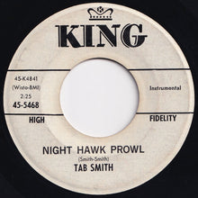 Load image into Gallery viewer, Tab Smith - Chuggin' Along / Night Hawk Prowl (7 inch Record / Used)