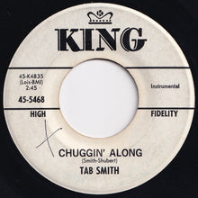 Load image into Gallery viewer, Tab Smith - Chuggin' Along / Night Hawk Prowl (7 inch Record / Used)