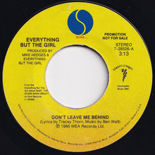 画像をギャラリービューアに読み込む, Everything But The Girl - Don't Leave Me Behind / Don't Leave Me Behind (7 inch Record / Used)