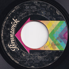 Load image into Gallery viewer, Chi-Lites - Oh Girl / Being In Love (7 inch Record / Used)