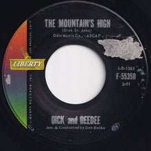 画像をギャラリービューアに読み込む, Dick And DeeDee - The Mountain's High / I Want Someone (7 inch Record / Used)