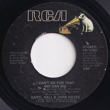 Load image into Gallery viewer, Daryl Hall & John Oates - I Can't Go For That (No Can Do) / Unguarded Minute (7 inch Record / Used)