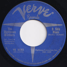 Load image into Gallery viewer, Righteous Brothers - (You're My) Soul And Inspiration / B Side Blues (7 inch Record / Used)