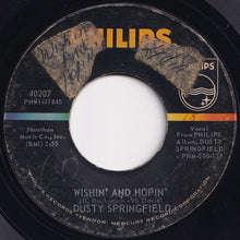 Load image into Gallery viewer, Dusty Springfield - Wishin' And Hopin' / Do Re Mi (Forget About The Do And Think About Me) (7 inch Record / Used)