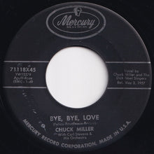 Load image into Gallery viewer, Chuck Miller - Bye, Bye, Love / Rang Tang Ding Dong (7 inch Record / Used)