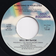 Load image into Gallery viewer, Bell Biv DeVoe - Something In Your Eyes / (Instrumental) (7 inch Record / Used)