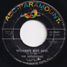 Load image into Gallery viewer, Impressions - Woman's Got Soul / Get Up And Move (7 inch Record / Used)