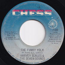 Load image into Gallery viewer, Harvey Scales & The Seven Sounds - The Yolk / The Funky Yolk (7 inch Record / Used)