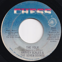 Load image into Gallery viewer, Harvey Scales & The Seven Sounds - The Yolk / The Funky Yolk (7 inch Record / Used)
