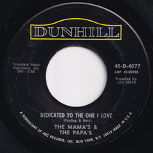 画像をギャラリービューアに読み込む, Mamas & The Papas - Dedicated To The One I Love / Free Advice (7 inch Record / Used)