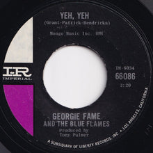 画像をギャラリービューアに読み込む, Georgie Fame And The Blue Flames - Yeh, Yeh / Preach And Teach (7 inch Record / Used)