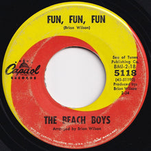 Load image into Gallery viewer, Beach Boys - Fun, Fun, Fun / Why Do Fools Fall In Love (7 inch Record / Used)