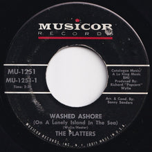 Load image into Gallery viewer, Platters - Washed Ashore (On A Lonely Island In The Sea) / What Name Shall I Give You My Love (7 inch Record / Used)