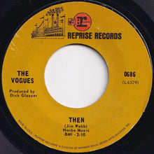 Load image into Gallery viewer, Vogues - Turn Around, Look At Me / Then (7 inch Record / Used)