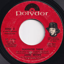 Load image into Gallery viewer, James Brown - Sexy, Sexy, Sexy / Slaughter Theme (7 inch Record / Used)