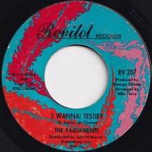 Load image into Gallery viewer, Parliaments - (I Wanna) Testify / I Can Feel The Ice Melting (7 inch Record / Used)