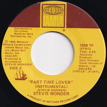 Load image into Gallery viewer, Stevie Wonder - Part Time Lover / (Instrumental) (7 inch Record / Used)