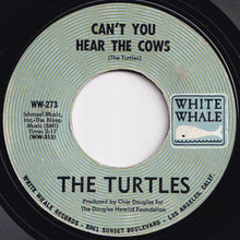 Load image into Gallery viewer, Turtles - The Story Of Rock And Roll / Can't You Hear The Cows (7 inch Record / Used)