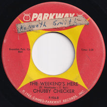 Load image into Gallery viewer, Chubby Checker - Lovely, Lovely (Loverly, Loverly) / The Weekend's Here (7 inch Record / Used)