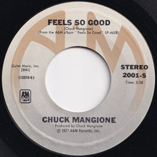 画像をギャラリービューアに読み込む, Chuck Mangione - Feels So Good / Maui-Waui (7 inch Record / Used)