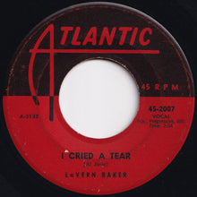 Load image into Gallery viewer, LaVern Baker - I Cried A Tear / Dix-A-Billy (7 inch Record / Used)