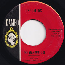 Load image into Gallery viewer, Orlons - The Wah-Watusi / Holiday Hill (7 inch Record / Used)