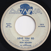 Load image into Gallery viewer, Ron Holden - Love You So / My Babe (7 inch Record / Used)