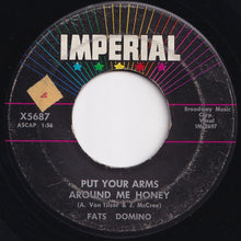 Load image into Gallery viewer, Fats Domino - Put Your Arms Around Me Honey / Three Nights A Week (7 inch Record / Used)