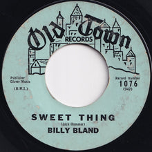 Load image into Gallery viewer, Billy Bland - Let The Little Girl Dance / Sweet Thing (7 inch Record / Used)