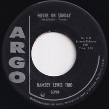 Load image into Gallery viewer, Ramsey Lewis Trio - The Ripper / Never On Sunday (7 inch Record / Used)