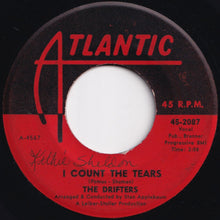 Load image into Gallery viewer, Drifters - I Count The Tears / Suddenly, There's A Valley (7 inch Record / Used)