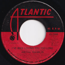 Load image into Gallery viewer, Aretha Franklin - Day Dreaming / I've Been Loving You Too Long (7 inch Record / Used)