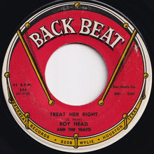 画像をギャラリービューアに読み込む, Roy Head - Treat Her Right / So Long, My Love (7 inch Record / Used)