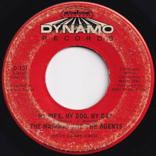Load image into Gallery viewer, Maskman And The Agents - My Wife, My Dog, My Cat / Love Bandito (7 inch Record / Used)