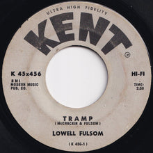 Load image into Gallery viewer, Lowell Fulsom - Tramp / Pico (7 inch Record / Used)