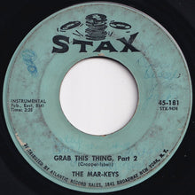 Load image into Gallery viewer, Mar-Keys - Grab This Thing (Part 1) / (Part 2) (7 inch Record / Used)