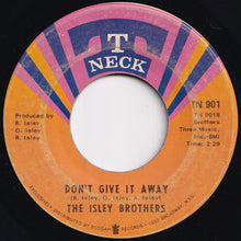 Load image into Gallery viewer, Isley Brothers - It's Your Thing / Don't Give It Away (7 inch Record / Used)