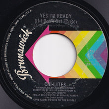 画像をギャラリービューアに読み込む, Chi-Lites - Have You Seen Her / Yes I'm Ready (If I Don't Get To Go) (7 inch Record / Used)